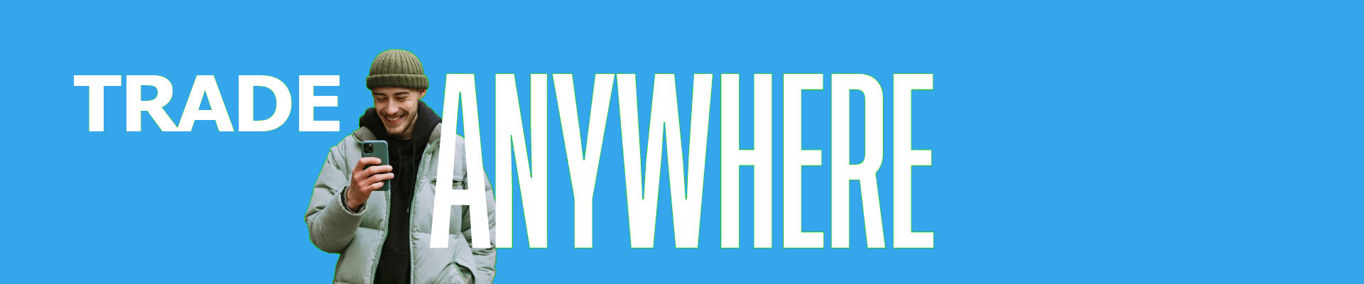 Trade Anywhere